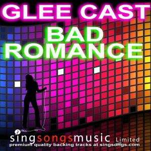 收聽2010s Karaoke Band的Bad Romance (In the style of Glee Cast) 歌詞歌曲