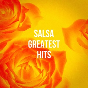 Salsa All Stars的專輯Salsa Greatest Hits