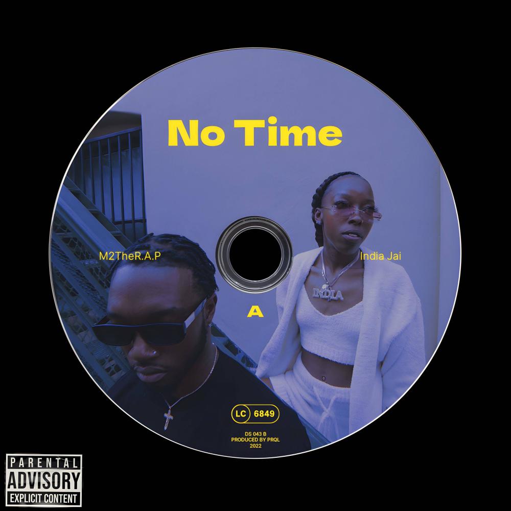 No Time (feat. M2TheR.A.P) (Explicit)
