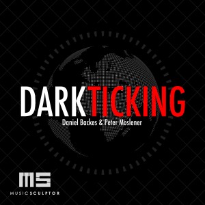 Album MUSIC SCULPTOR, Vol. 59: Dark Ticking from Daniel Backes