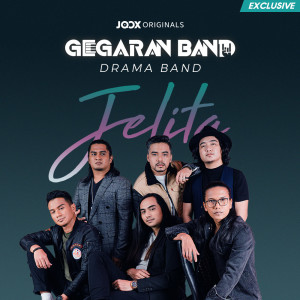 Drama Band的專輯Jelita [JOOX ORIGINALS]