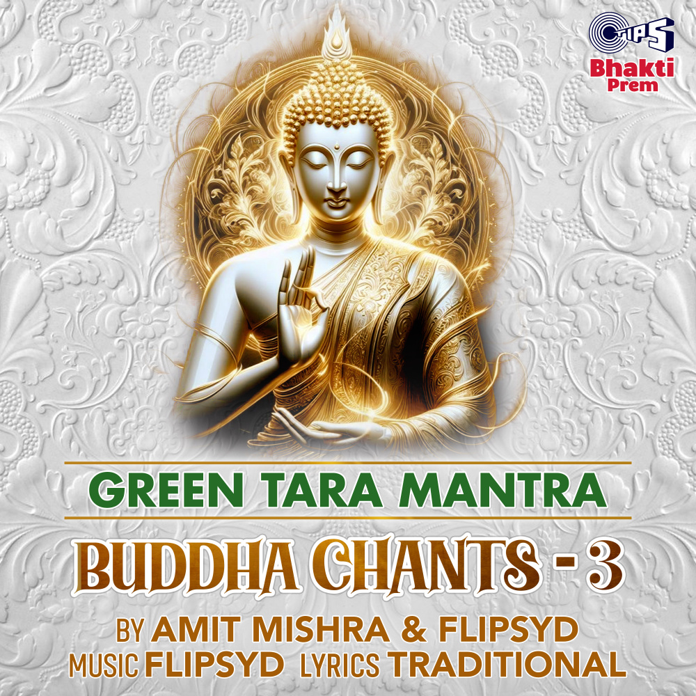 Green Tara Mantra (Buddha Chants, Pt. 3)