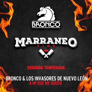 อัลบัม A Mi Que Me Quedó (Marraneo Time T2) (Acústico En Vivo 2023) ศิลปิน Bronco