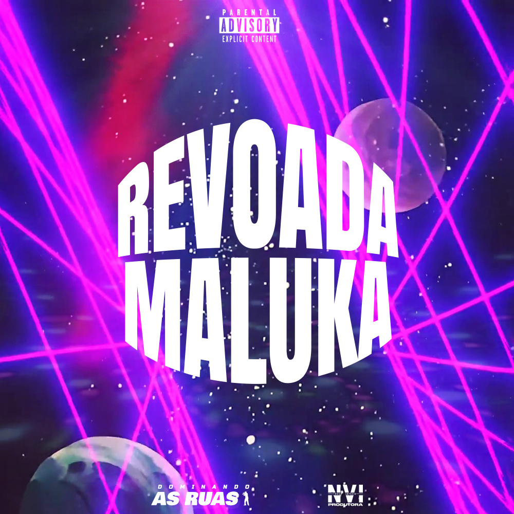 Revoada Maluka (Explicit)
