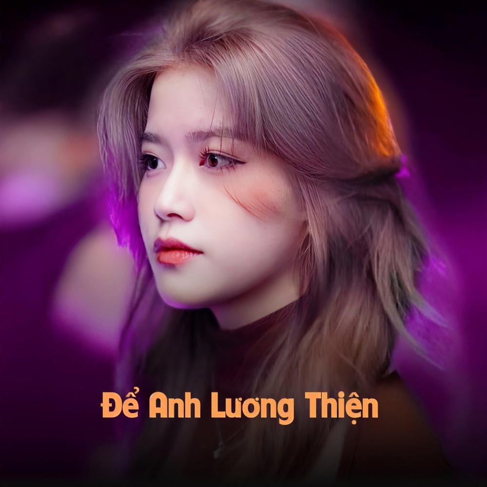 Mashup Để Anh Lương Thiện - Đừng Hỏi Em Ổn Không - Anh Thôi Nhân Nhượng (HuyPT Remix)