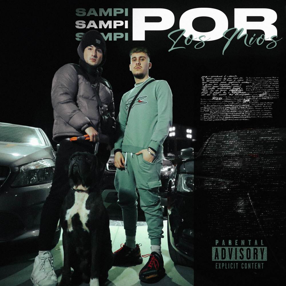 Por Los Mios (Explicit)