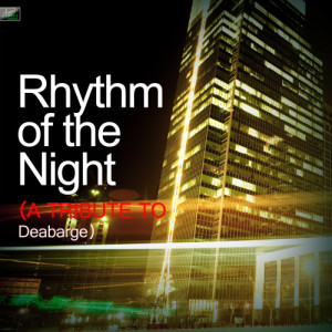 收聽Ameritz Tribute Standards的Rhythm of the Night (A Tribute to Debarge)歌詞歌曲