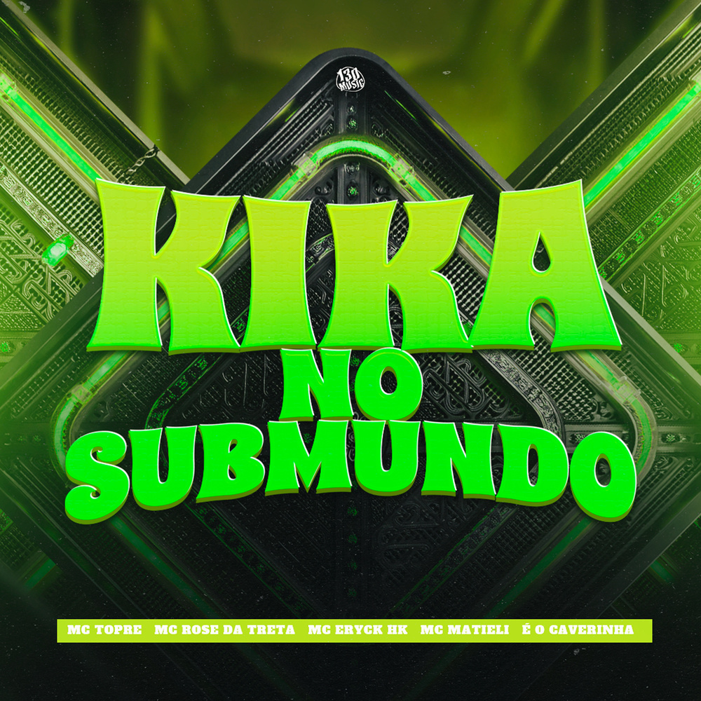 kika no submundo (SPEED UP) (Explicit)