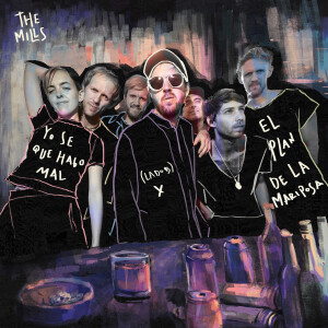 Album Yo Sé Que Hago Mal (Lado B) from The Mills