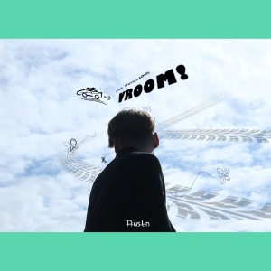 ดาวน์โหลดและฟังเพลง VROOM! พร้อมเนื้อเพลงจาก Austn