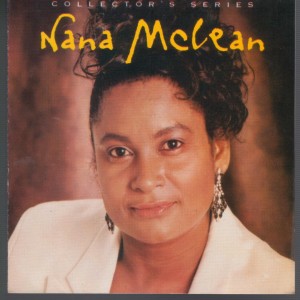 Nana Mclean的專輯Nana McLean - Collector's Series