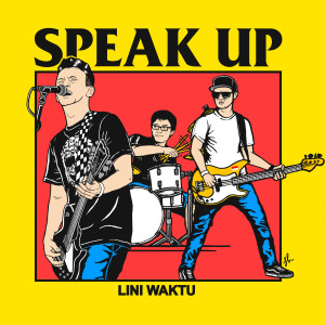 Lini Waktu dari Speak Up