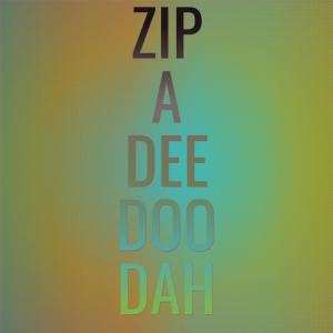 Album Zip A Dee Doo Dah oleh Silvia Natiello-Spiller