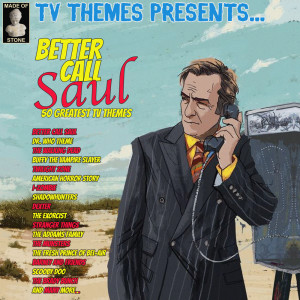 อัลบัม TV Themes Presents: Better Call Saul 50 Greatest TV Themes ศิลปิน TV Themes