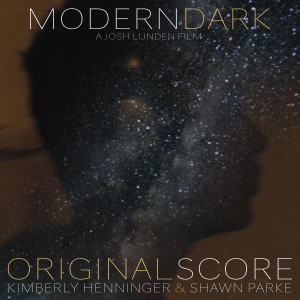 Kimberly Henninger的專輯Modern Dark (Original Score)