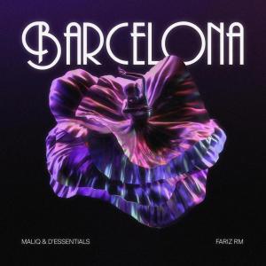 Dengarkan lagu Barcelona nyanyian MALIQ & D'Essentials dengan lirik