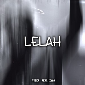 Album Lelah oleh Vyzer
