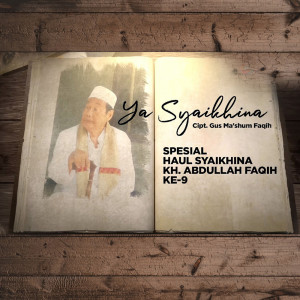 Listen to Ya Syaikhina (New) song with lyrics from Sholawat Langitan