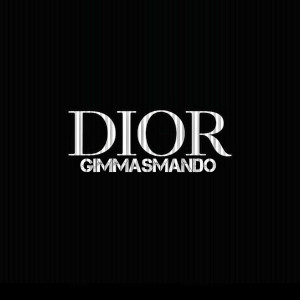 收听Gimmasmando的Dior (Explicit)歌词歌曲