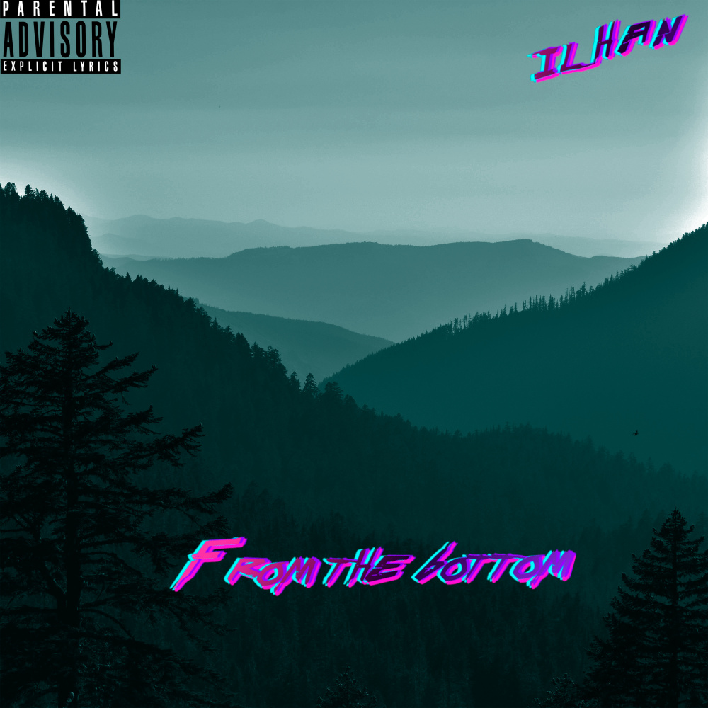 From the Bottom (Explicit)