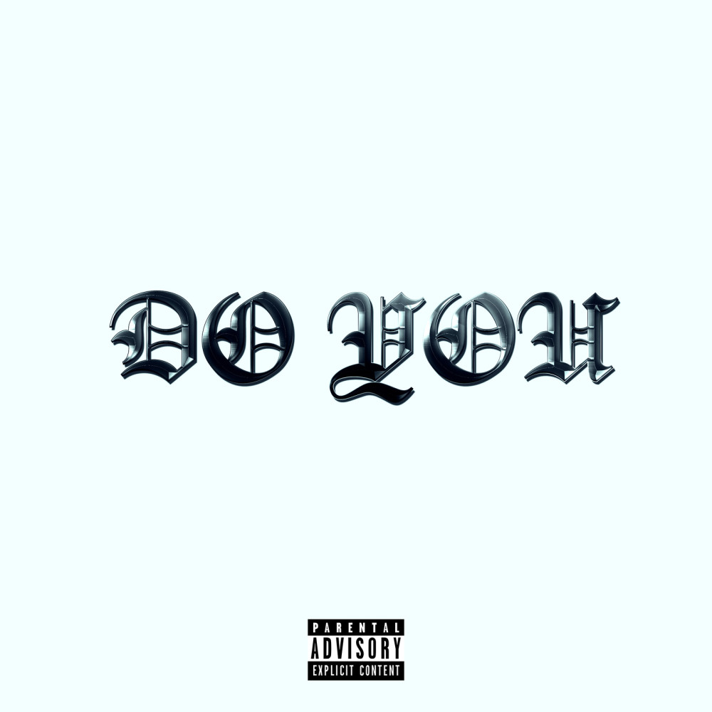 Do You (Explicit)