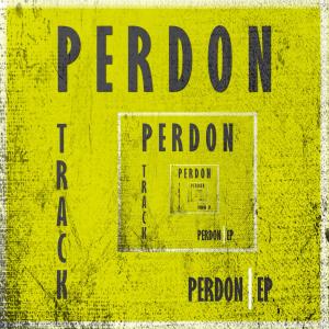 Track的專輯Perdon