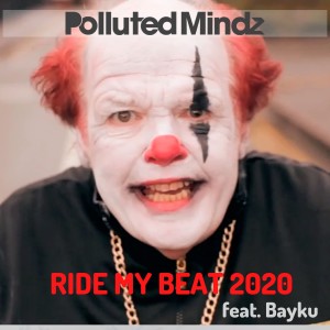 Bayku的專輯Ride My Beat 2020