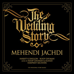 Album Mehendi Jachdi oleh Harpreet Bachher