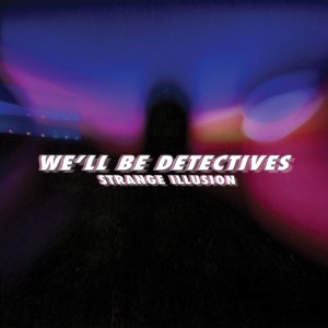 收聽We'll Be Detectives的Blue歌詞歌曲