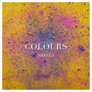 Album Colours oleh Shells