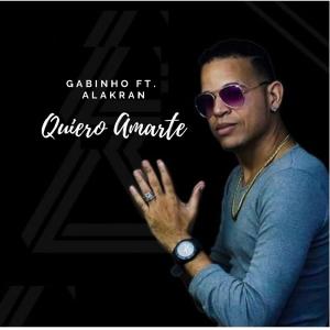 收聽Gabinho507的Quiero Amarte (feat. Alakran)歌詞歌曲