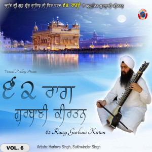 Album 62 Raags Gurbani Kirtan, Vol.6 oleh Harlove Singh