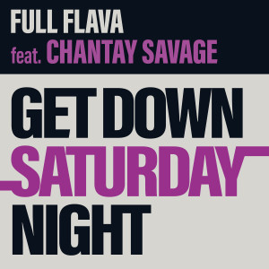 Full Flava的專輯Get Down Saturday Night