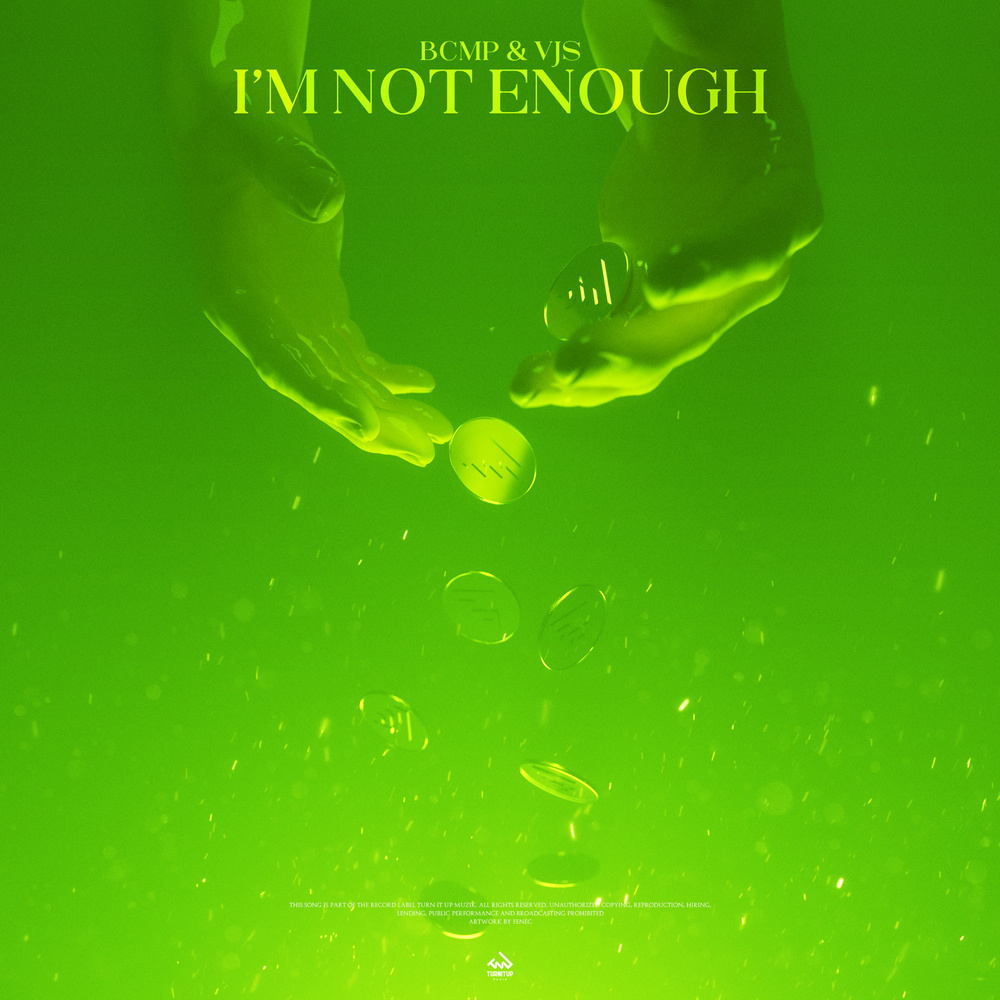I'm Not Enough
