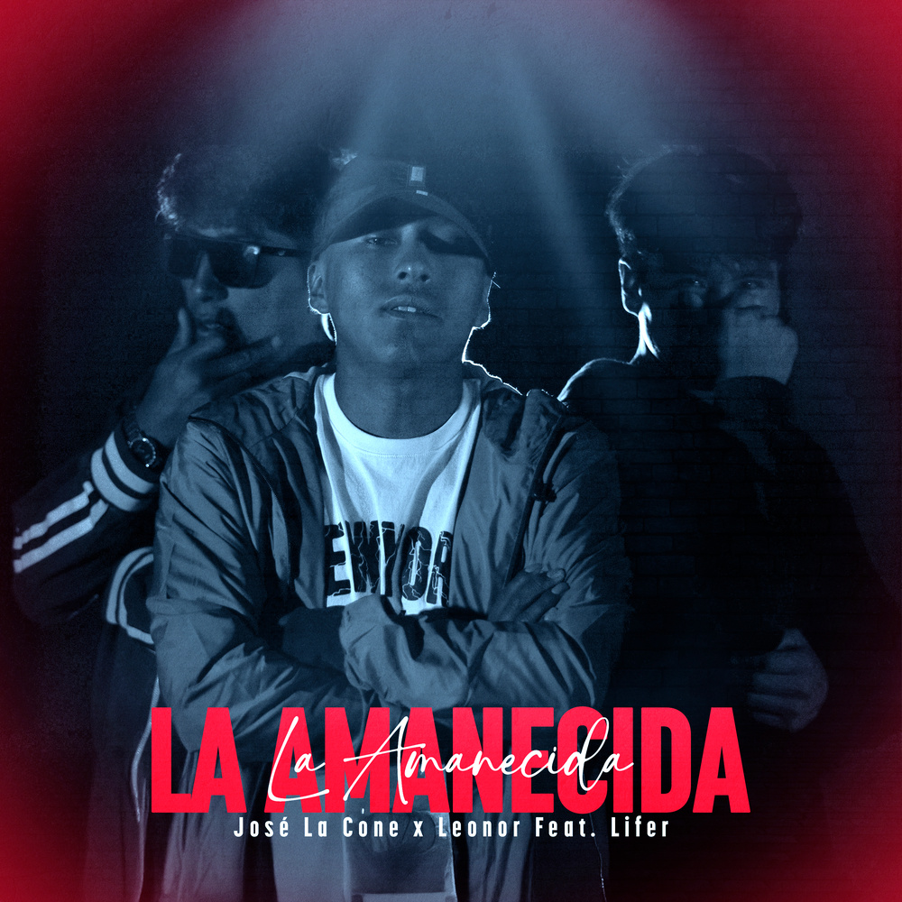 La Amanecida (Explicit)