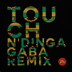 Album Touch (N'dinga Gaba Remix) oleh Soultronixx