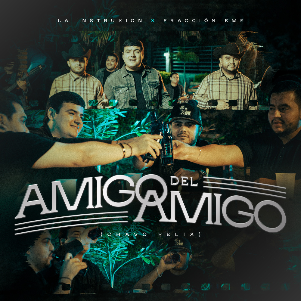 Amigo Del Amigo (Chavo Felix) (Explicit)