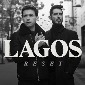 收聽Lagos的Reset歌詞歌曲