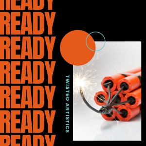 收聽Twisted Artistics的Ready歌詞歌曲