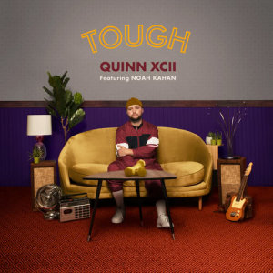 收聽Quinn XCII的Tough歌詞歌曲