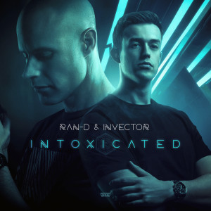 Dengarkan lagu Intoxicated nyanyian Ran-D dengan lirik