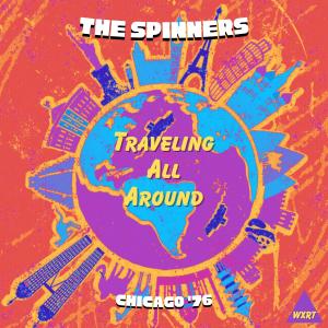 The Spinners的專輯Traveling All Around (Live)