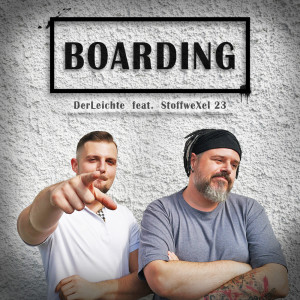 Listen to Boarding (Explicit) song with lyrics from DerLeichte