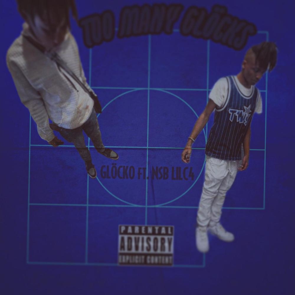 TOO MANY GLÖCKS (feat. NSB LILC4) (Explicit)