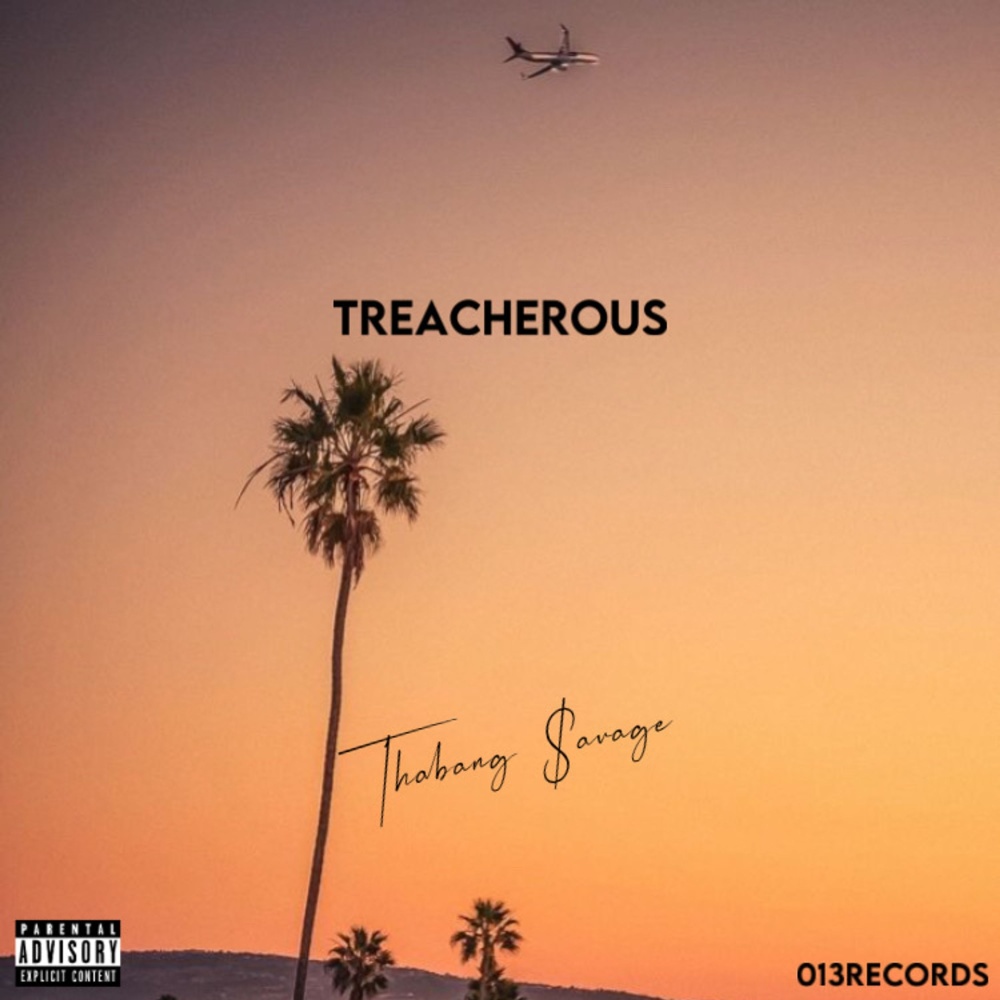 Treacherous (Explicit)