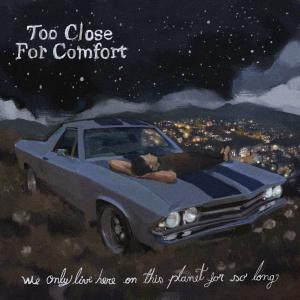 收聽Too Close for Comfort的Burn Bright (feat. Joey Fleming)歌詞歌曲