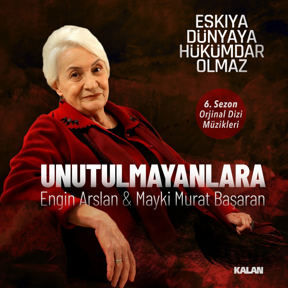 Unutulmayanlara
