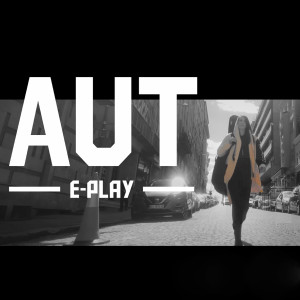 อัลบัม Aut (Cover) ศิลปิน E-play