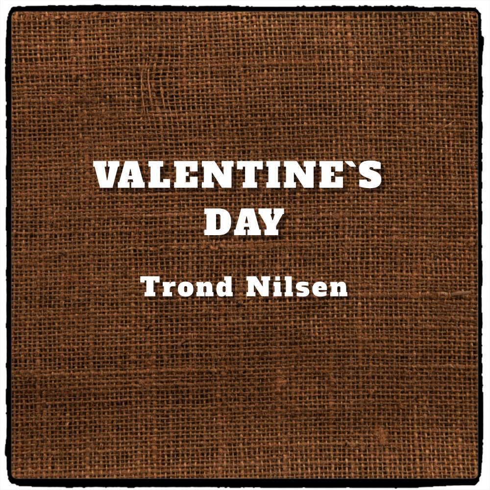 Valentine`s Day