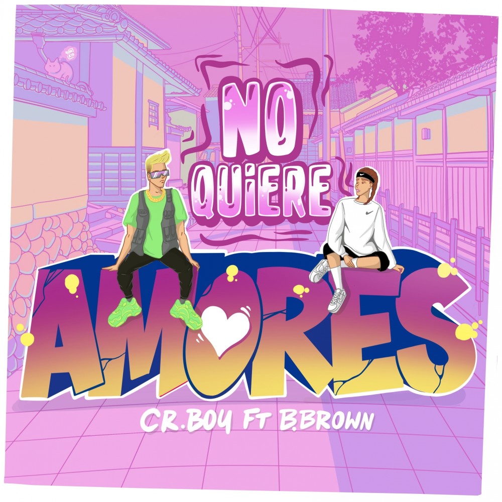 No Quiere Amores (Explicit)